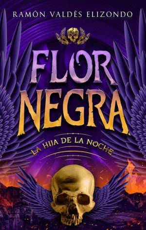 FLOR NEGRA 3, LA HIJA DE LA NOCHE (MEX)