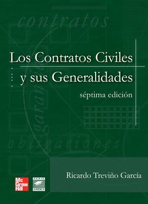 Los Contratos Civiles Y Sus Generalidades [Paperback] Treviño Garcia