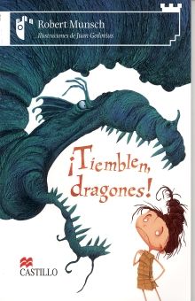 ¡Tiemblen dragones!