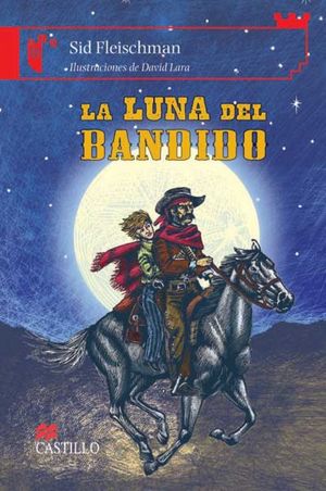La luna del bandido