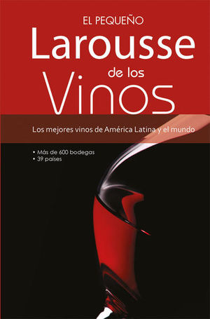 Pequeño Larousse de los Vinos