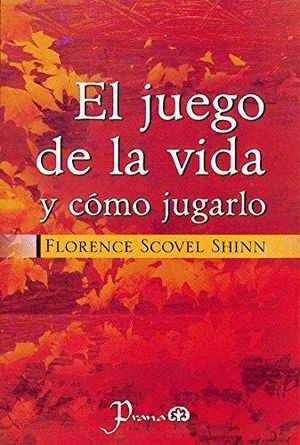 El juego de la vida y como jugarlo