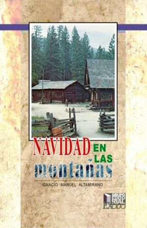 NAVIDAD EN LAS MONTAÑAS