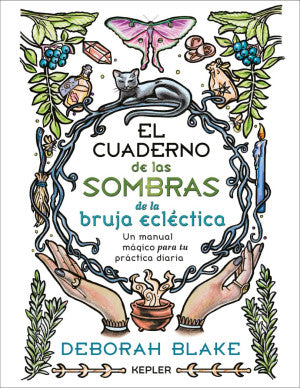 CUADERNO DE LAS SOMBRAS DE LA BRUJA ECLECTICA, EL (MEX)