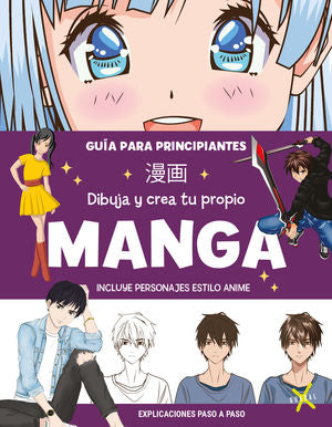 DIBUJA Y CREA TU PROPIO MANGA