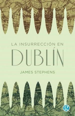 La Insurrección En Dublín