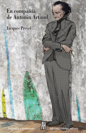 En Compañía De Antonin Artaud