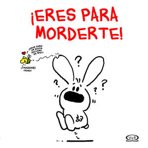 ¡Eres para morderte! / Pd.