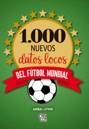 1,000 nuevos datos loco del fútbol mundial / Pd.