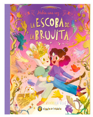 Habia una vez... La escoba de la Brujita / Pd.