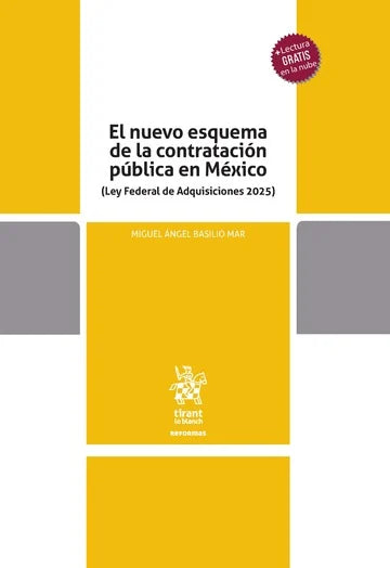 El nuevo esquema de la contratación pública en México (Ley Federal de Adquisiciones 2025)