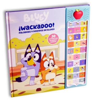 Bluey. ¡ Wackadoo ! Palabras y Sonidos de Bluey / Pd.
