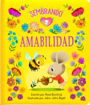 Sembrando amabilidad / Pd.