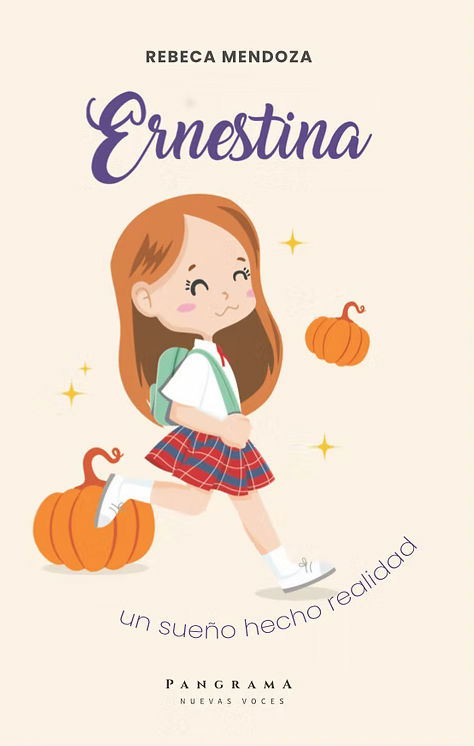 Ernestina, un sueño hecho realidad