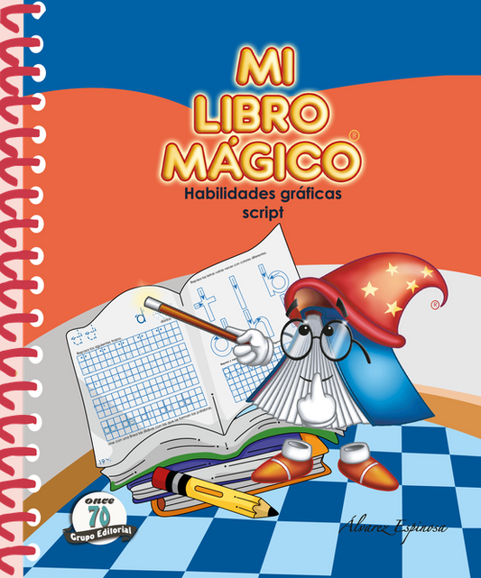 Mi Libro Mágico. Habilidades Gráficas Script. Preescolar | MI LIBRO MÁGICO