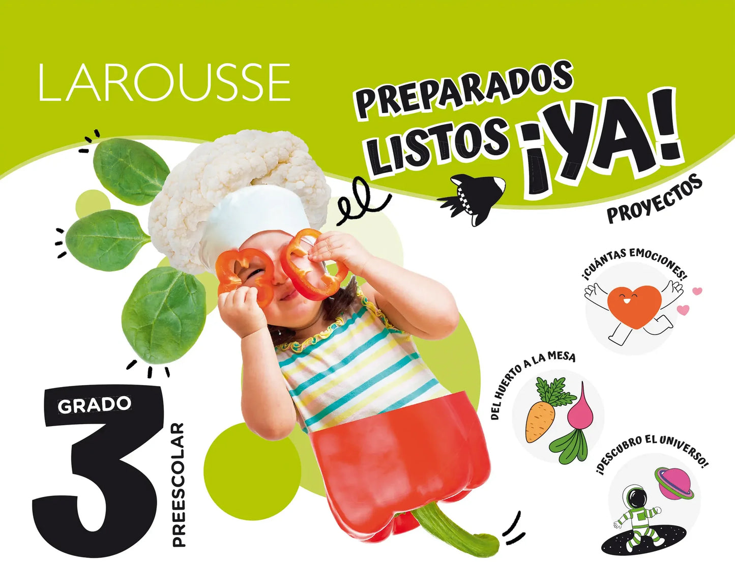 Preparados, listos, ¡ya! 3. Proyectos Preescolar