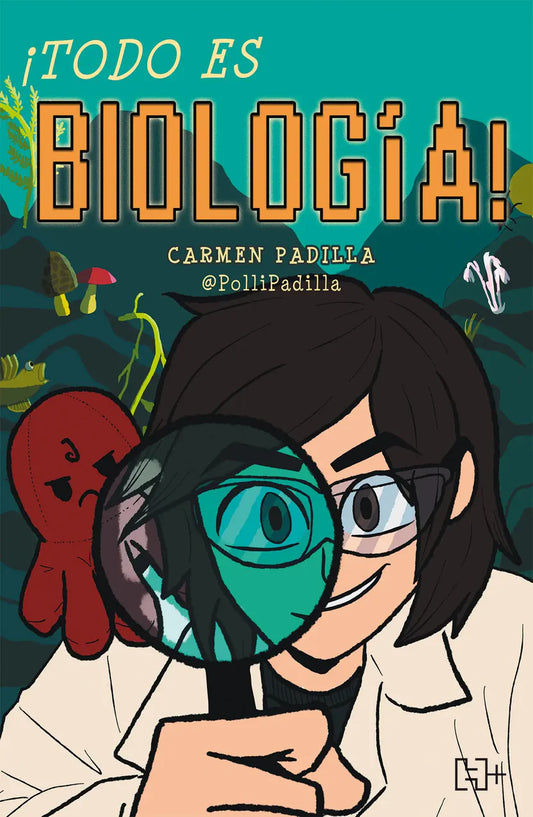 ¡Todo es biología! | Carmen Padilla | Libro