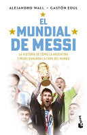 El mundial de Messi (Spanish Edition)