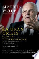 La gran crisis: cambios y consecuencias