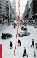 Los cipreses creen en Dios