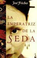 La emperatriz de la seda