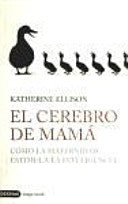El cerebro de mamá