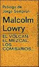 VOLCAN, EL MEZCAL, LOS COMISARIOS, EL