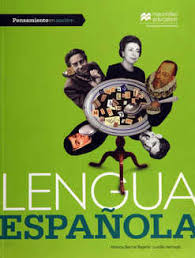 Lengua Española. Pensamiento En Acción