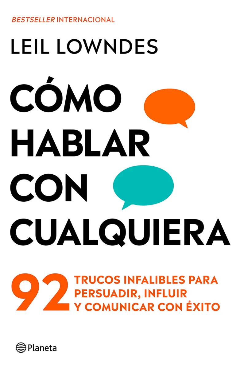 Cómo hablar con cualquiera | Leil Lowndes | Planeta México