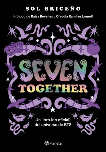 Seven Together. Un libro (no oficial) del universo de BTS | Sol Briceño | Planeta