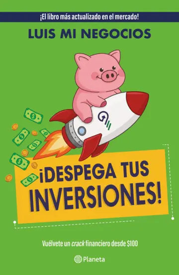 ¡Despega tus inversiones! | Luis Mi Negocios | Planeta