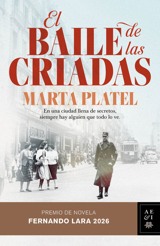 El baile de las criadas | Marta Platel | Planeta