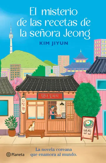 El misterio de las recetas de la señora Jeong | Kim Jiyun | Planeta