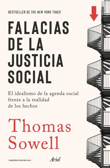 Falacias de la justicia social | Thomas Sowell | Ariel