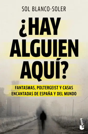 ¿Hay alguien aquí? | Sol Blanco-Soler | Booket