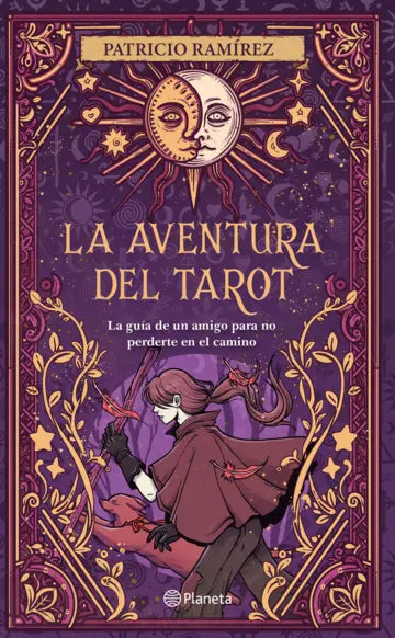 La aventura del tarot | Patricio Ramírez | Planeta