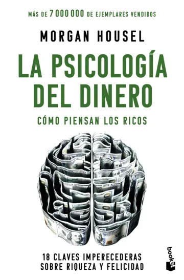 La psicología del dinero | Morgan Housel | Booket Paidós México