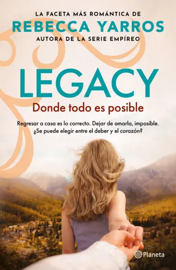 Legacy 2. Donde todo es posible | Rebecca Yarros | Planeta