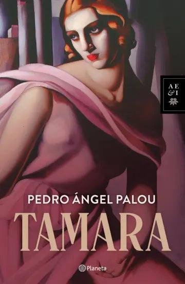 Tamara | Pedro Ángel Palou | Planeta