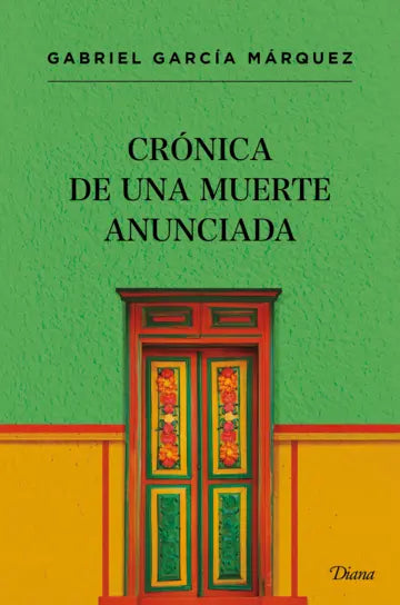 TD Crónica de una muerte anunciada | Gabriel García Márquez | Diana