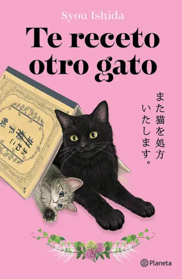 Te receto otro gato | Syou Ishida | Planeta México