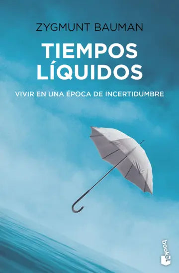 Tiempos líquidos | Zygmunt Bauman | Booket