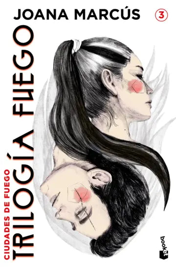 Trilogía Fuego 3. Ciudades de fuego | Joana Marcús | Booket