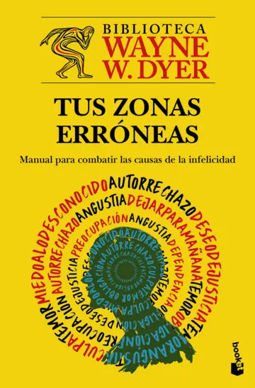 Tus zonas erróneas | Wayne W. Dyer |  Booket