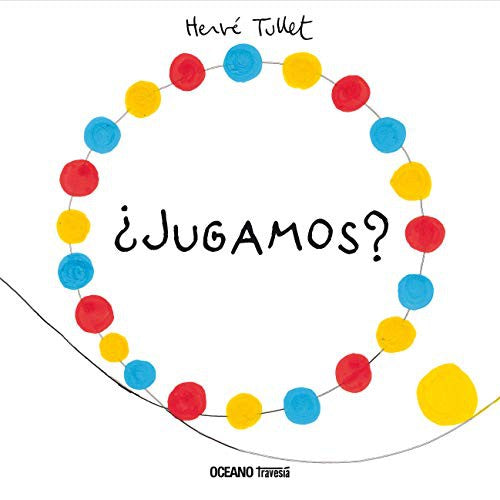 ¿Jugamos? [Hardcover] Tullet, Hervé