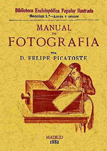 Manual de fotografia [Paperback]