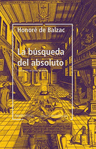 La búsqueda del Absoluto [Paperback] Balzac, Honoré de