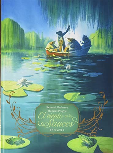 El viento en los sauces [Hardcover] Grahame, Kennet