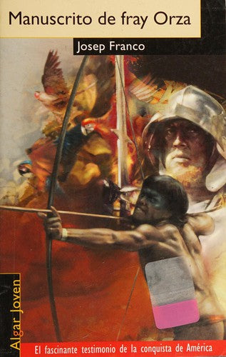 Manuscrito de fray Orza (ALGAR JOVEN) [Paperback]