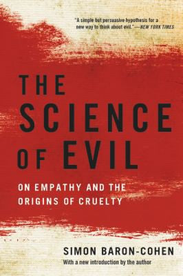 The Science of Evil